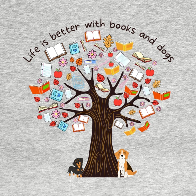 Life is better with books and dogs by WonkeyCreations